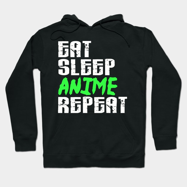 Eat Sleep Anime Repeat | Japanese Animation | T-Shirt Gift Hoodie by MerchMadness